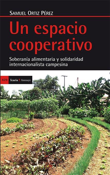 Un espacio cooperativo  | Samuel Ortiz Pérez  | Cooperativa autogestionària