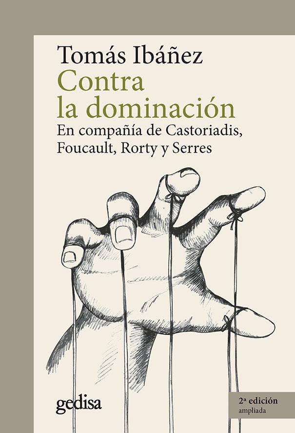 Contra la dominación | Tomás Ibáñez | Cooperativa autogestionària