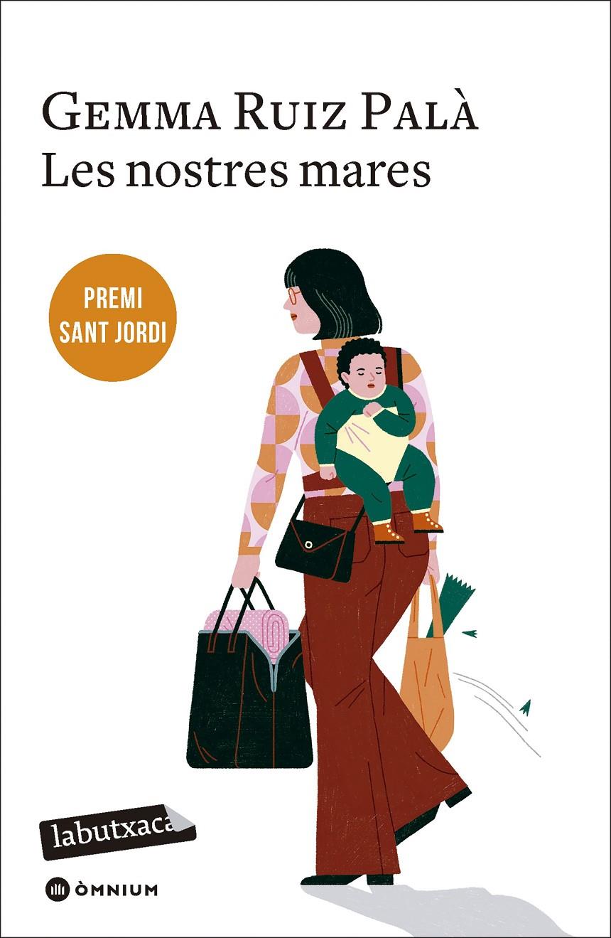 Les nostres mares | Ruiz Palà, Gemma | Cooperativa autogestionària