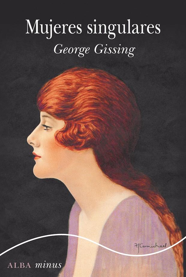 Mujeres singulares | Gissing, George