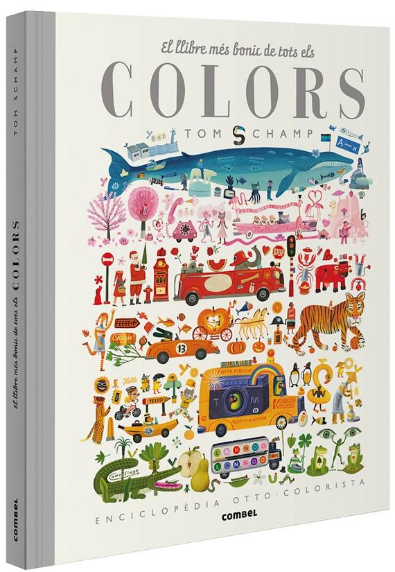 El llibre més bonic de tots els colors | Schamp, Tom