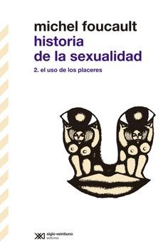 Historia de la sexualidad II | Foucault, Michel | Cooperativa autogestionària