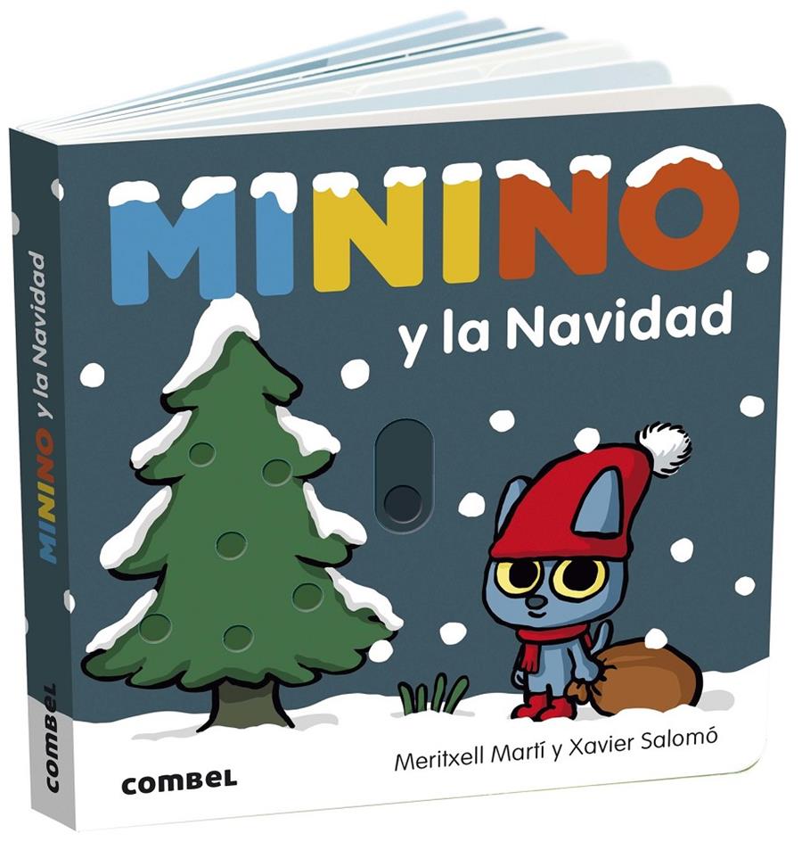 Minino y la Navidad | Martí, Meritxell; Salomó, Xavier | Cooperativa autogestionària