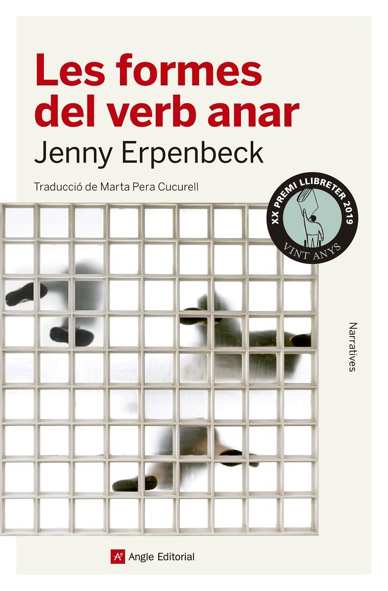 Les formes del verb anar | Erpenbeck, Jenny | Cooperativa autogestionària