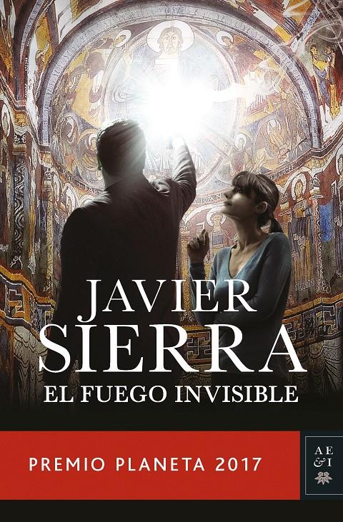 El fuego invisible | Sierra, Javier | Cooperativa autogestionària