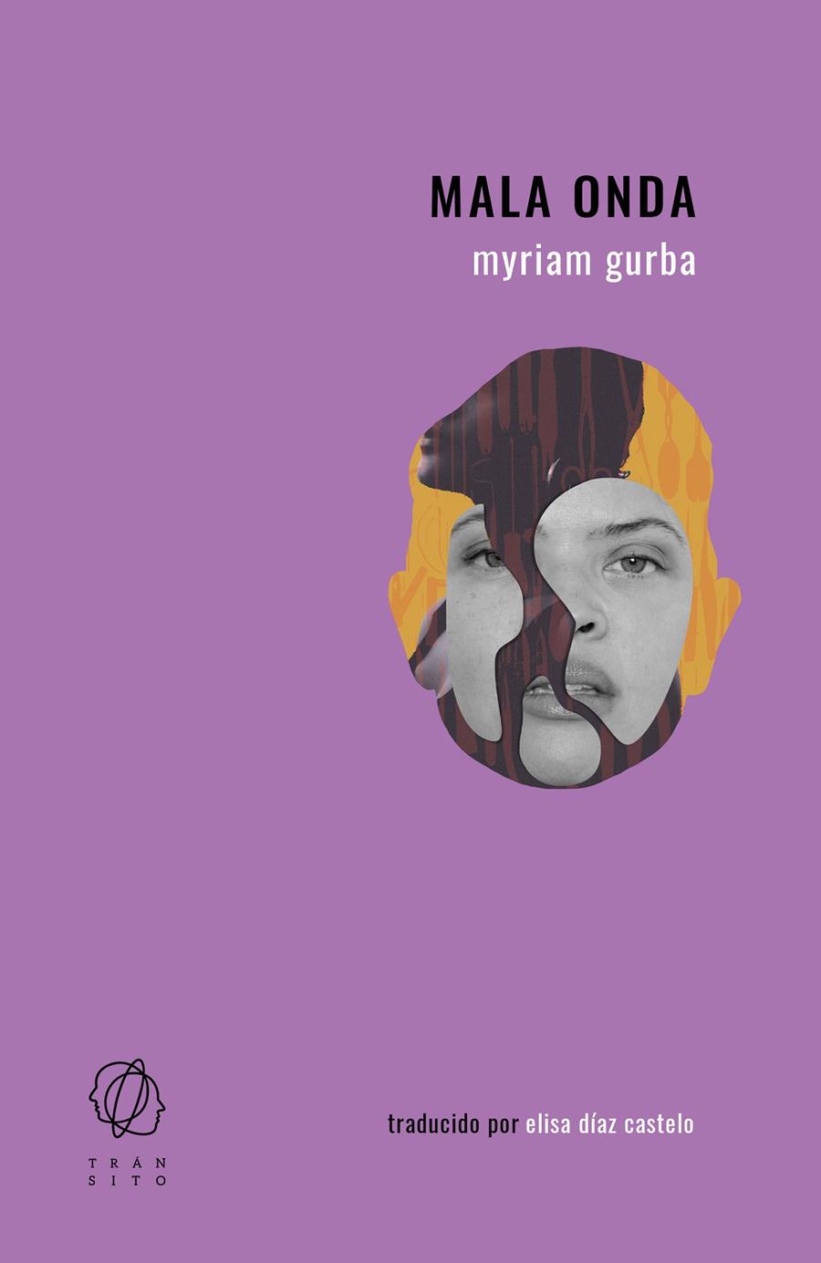 Mala onda | Gurba, Myriam