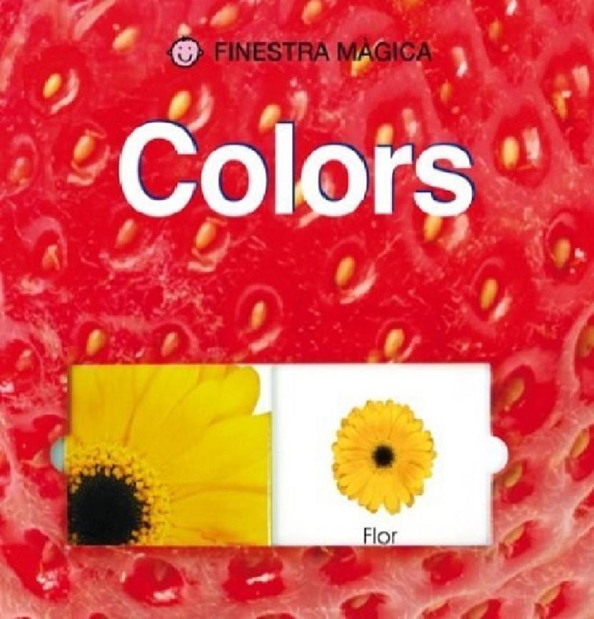 Colors (Finestra màgica) | Friggens, Nicola / Edwards, Hermione | Cooperativa autogestionària
