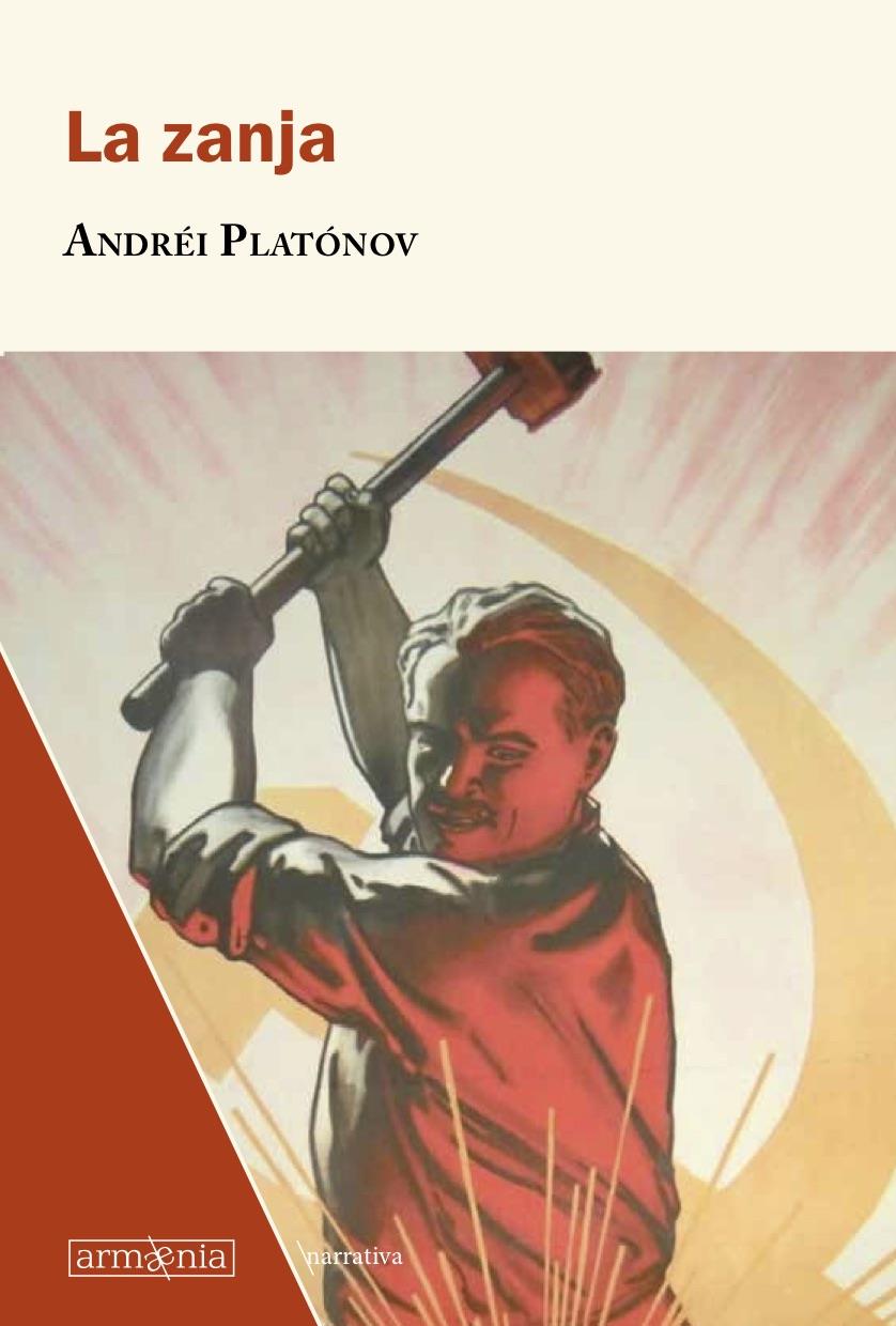 La zanja | Platonov, Andrei Platonovich | Cooperativa autogestionària