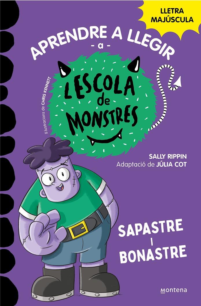 Aprendre a llegir a l'Escola de Monstres 9 - Sapastre i bonastre | Rippin, Sally | Cooperativa autogestionària