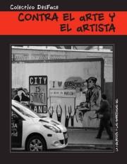 Contra el arte y el artista | Colectivo DesFace | Cooperativa autogestionària