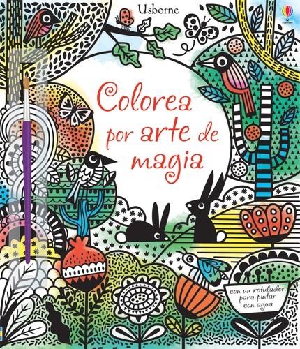 Colorea por arte de magia | Watt, Fiona | Cooperativa autogestionària