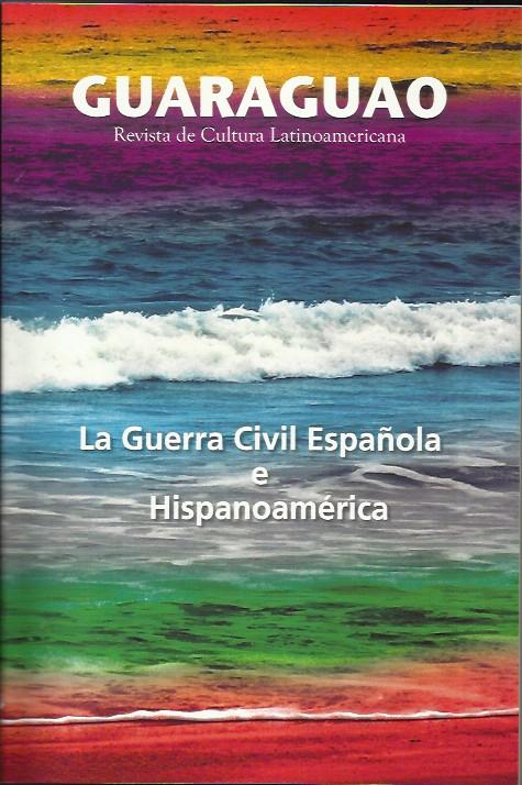 Guaraguao. La Guerra Civil Española e Hispanoamérica | D.D.A.A | Cooperativa autogestionària