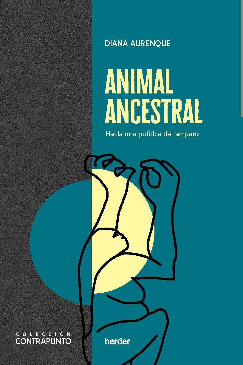 Animal ancestral | Aurenque Stephan, Diana | Cooperativa autogestionària