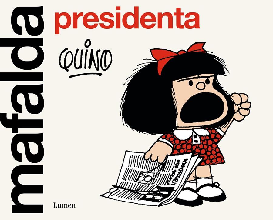 Mafalda presidenta | Quino | Cooperativa autogestionària