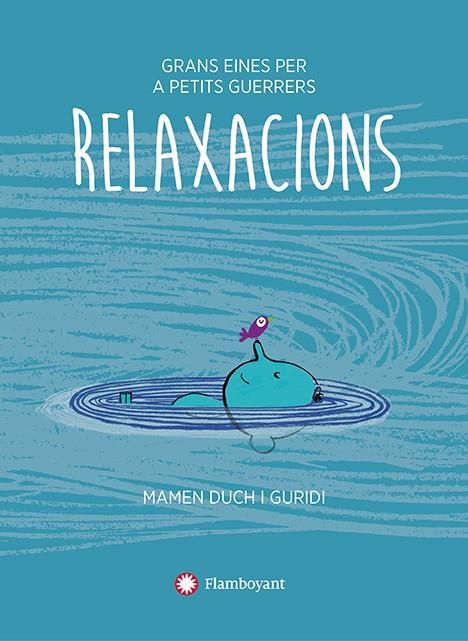 Relaxacions | Duch, Mamen | Cooperativa autogestionària