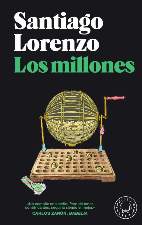 Los millones | Lorenzo, Santiago