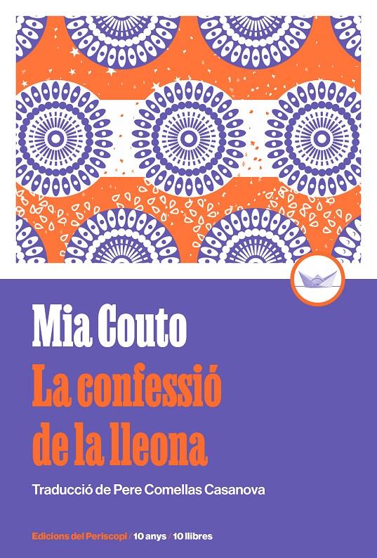 Las confessió de la lleona (10è aniversari) | Couto, Mia | Cooperativa autogestionària