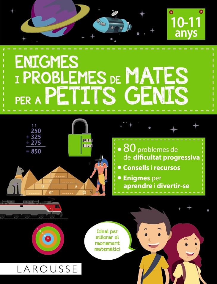 Enigmes i problemes de mates per a petits genis (10-11 anys) | Auriol, Sylvaine | Cooperativa autogestionària