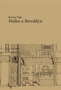 Haiku a Brooklyn | Vigó Arnau, Joan | Cooperativa autogestionària