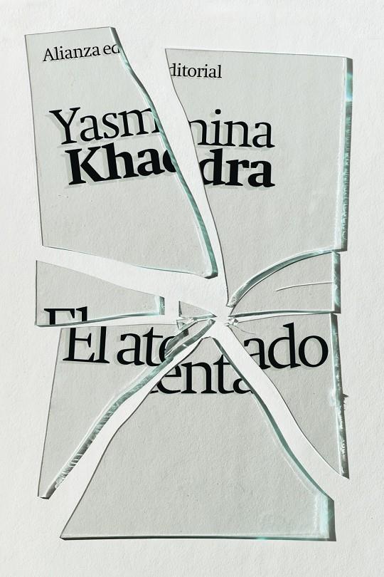 El atentado | Khadra, Yasmina | Cooperativa autogestionària
