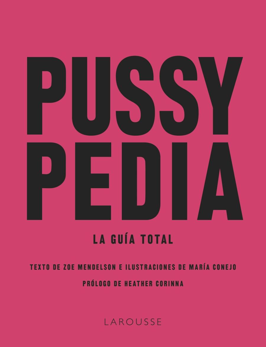 Pussypedia | Mendelson, Zoe/Conejo, María | Cooperativa autogestionària