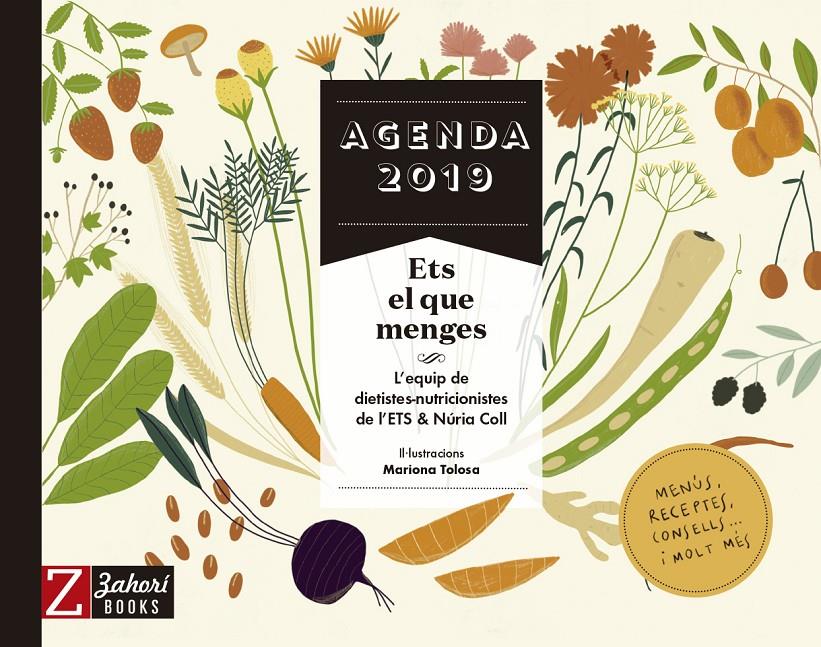Agenda 2019 Ets el que menges | Varios autores | Cooperativa autogestionària
