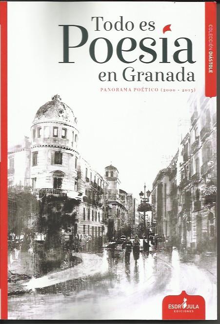 Todo es poesía en Granada | D.D.A.A | Cooperativa autogestionària