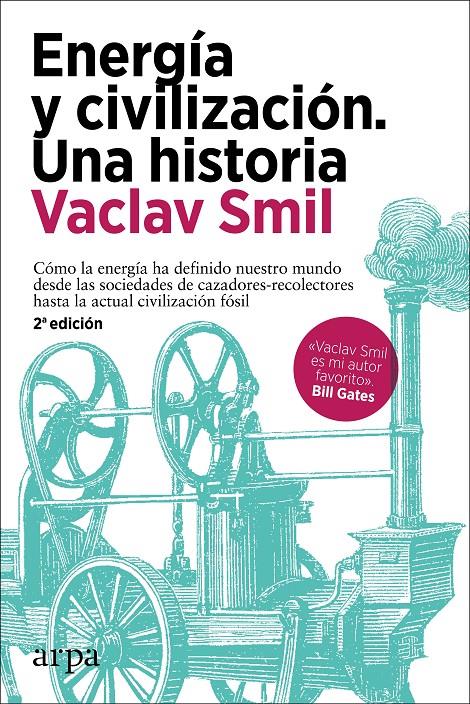 Energía y civilización. Una historia | Smil, Vaclav | Cooperativa autogestionària