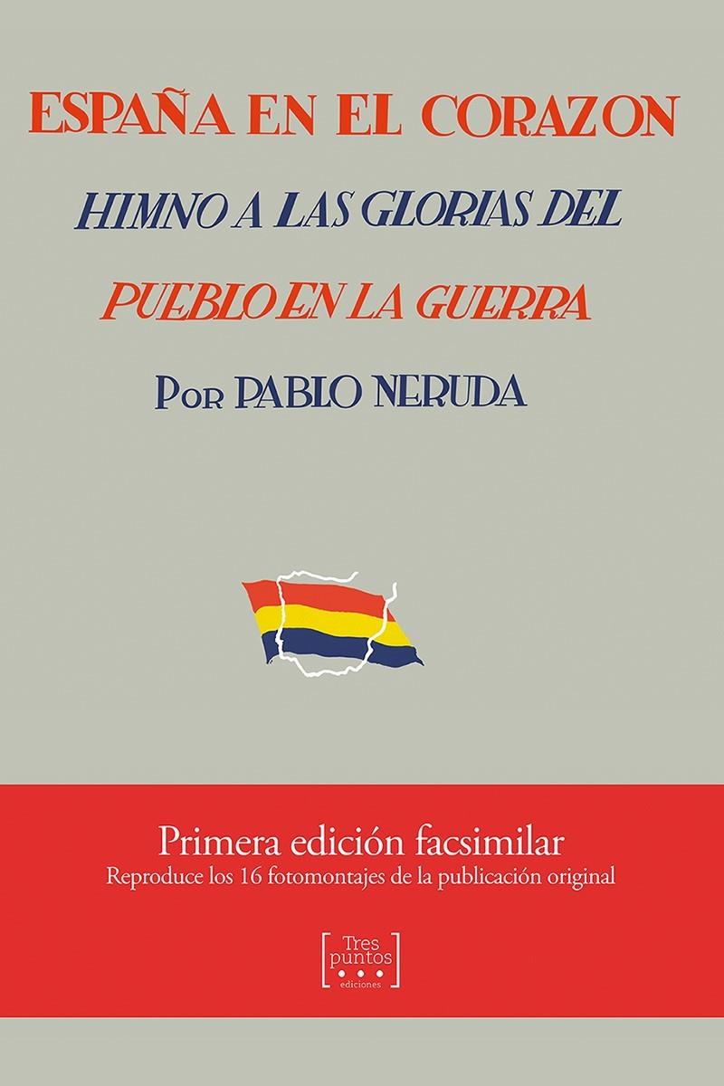 España en el corazón | Neruda Pablo | Cooperativa autogestionària