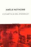 Cosmética del enemigo | Nothomb, Amélie | Cooperativa autogestionària