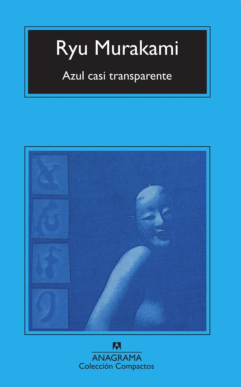 Azul casi transparente | Murakami, Ryu | Cooperativa autogestionària