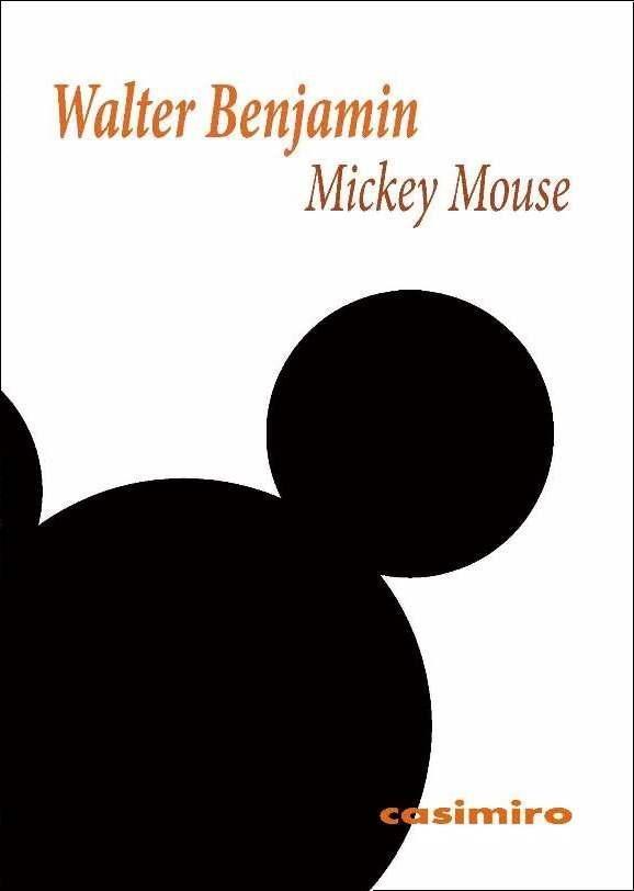 Mickey Mouse | Benjamin, Walter | Cooperativa autogestionària