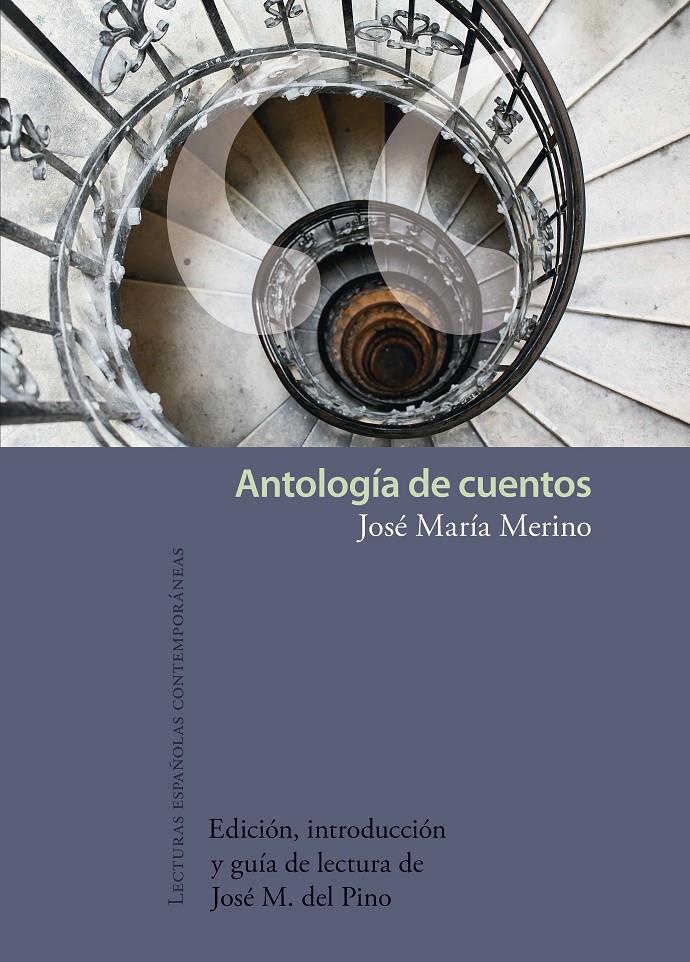 Antología de cuentos | Merino, Jose Maria | Cooperativa autogestionària