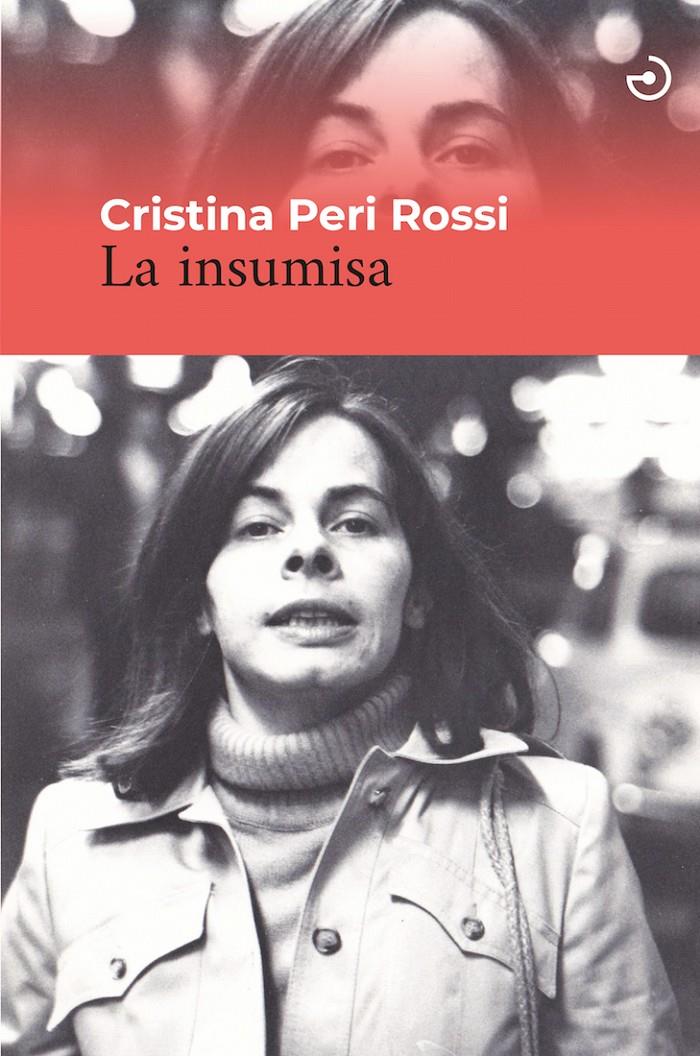 La insumisa | Peri Rossi, Cristina | Cooperativa autogestionària