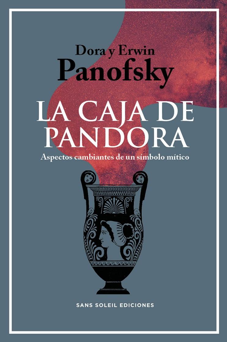 La caja de Pandora | Panofsky, Erwin/Panofsky, Dora | Cooperativa autogestionària