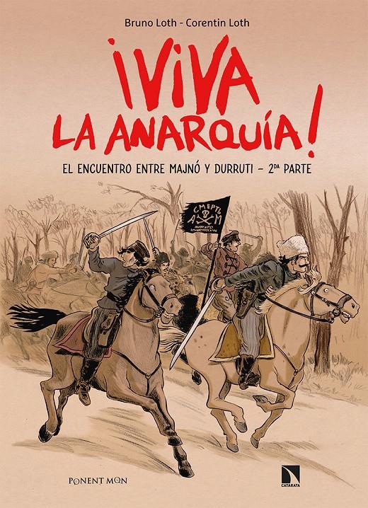 Viva La Anarquía 2 | Loth Bruno | Cooperativa autogestionària