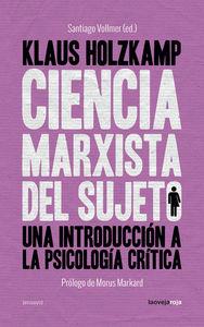 Ciencia marxista del sujeto | Vollmer, Santiago (ed.) | Cooperativa autogestionària