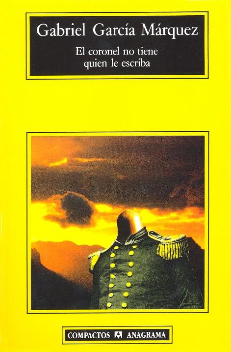 El coronel no tiene quien le escriba | Garcia Márquez, Gabriel | Cooperativa autogestionària