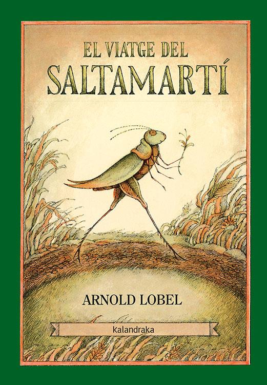El viatge del Saltamartí | Lobel, Arnold