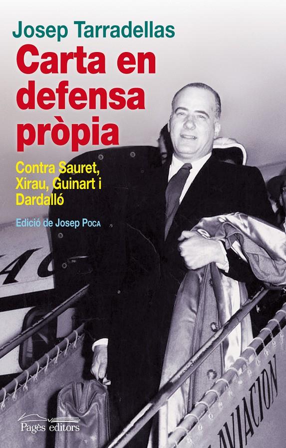 Carta en defensa pròpia | Tarradellas, Josep | Cooperativa autogestionària