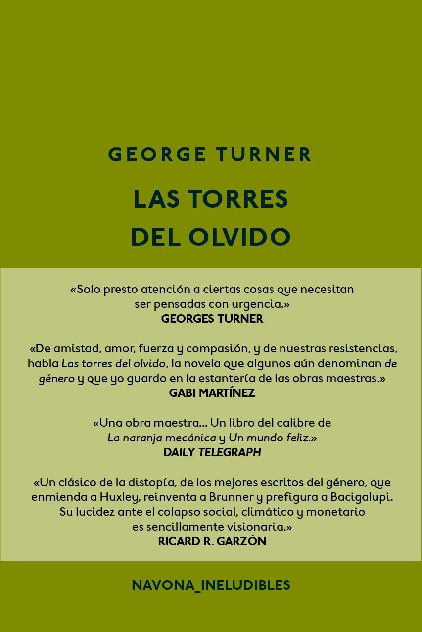 Las torres del olvido | Turner, George | Cooperativa autogestionària