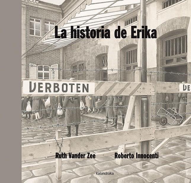 La historia de Erika | Vander Zee, Ruth | Cooperativa autogestionària