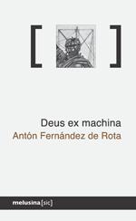 Deus ex machina | Antón Fernández de Rota | Cooperativa autogestionària