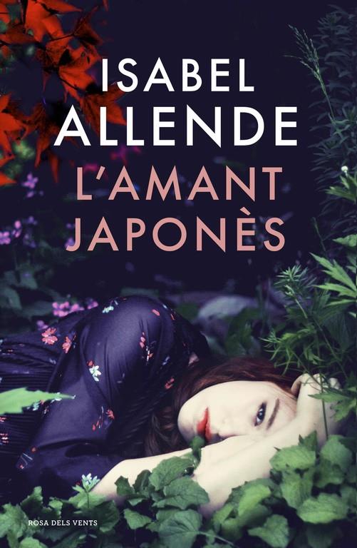 L'amant japonès | Allende, Isabel | Cooperativa autogestionària