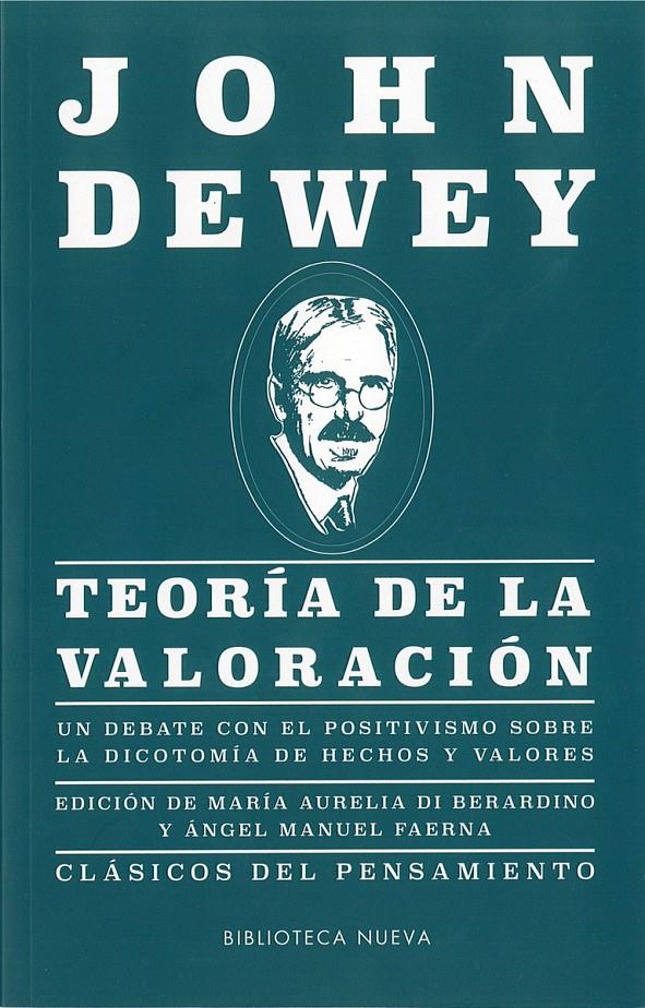 Teoría de la valoración | John Dewey  | Cooperativa autogestionària