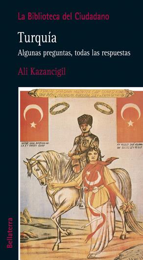 Turquía: algunas preguntas, todas las respuestas | Kazancigil, Ali | Cooperativa autogestionària