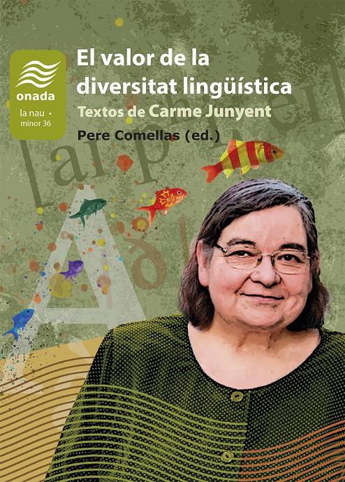 El valor de la diversitat lingüística | Junyent Figueras, Maria del Carme | Cooperativa autogestionària