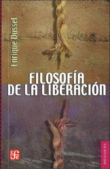 Filosofía de la liberación | Dussel, Enrique | Cooperativa autogestionària