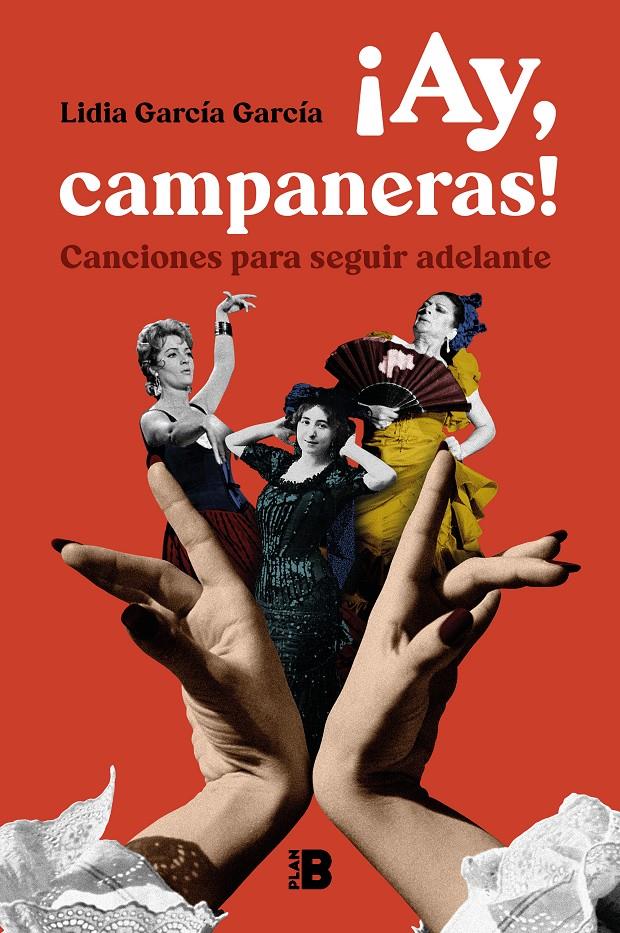 ¡Ay, campaneras! | García García, Lidia