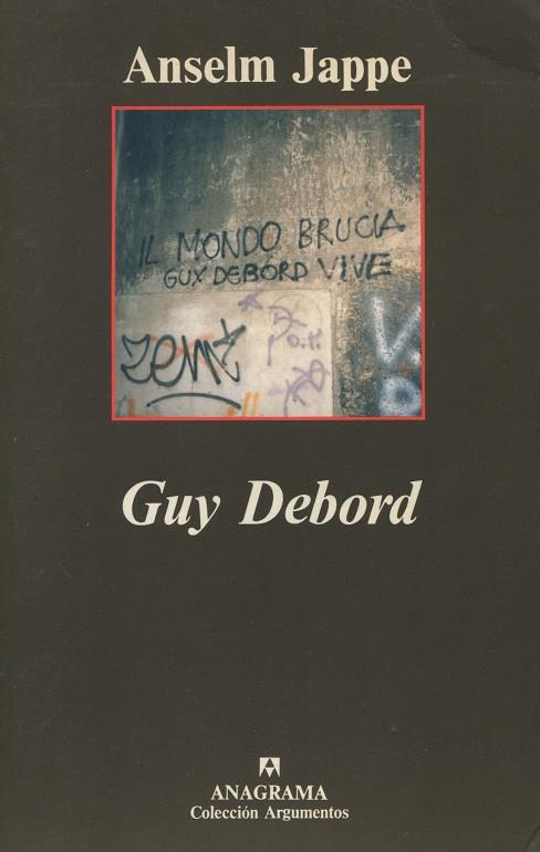 Guy Debord | Jappe, Anselm
